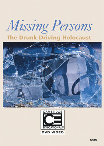 MISSING PERSONS "The Drunk Driving Holocaust" Item #375
