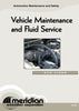 Vehicle Maintenance & Fluid Service - Item #355